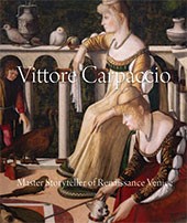 Image: Book cover of "Vittore Carpaccio: Master Storyteller of Renaissance Venice"