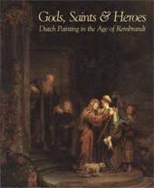 Image: Book Cover of "Gods, Saints, and Heroes: Dutch Painting in the Age of Rembrandt"