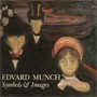 Image: book cover of "Edvard Munch: Symbols and Images"