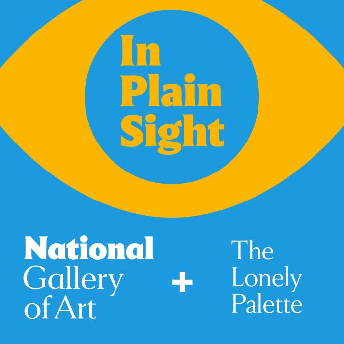 Thumbnail image for In Plain Sight podcast series, the podcast title inside the iris of a stylized eye icon and National Gallery of Art and The Lonely Palette logos below
